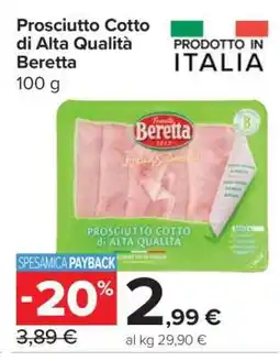 Carrefour Prosciutto Cotto di Alta Qualità Beretta offerta