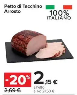 Carrefour PETTO DI TACCHINO ARROSTO offerta