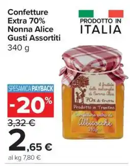 Carrefour Confetture Extra 70% Nonna Alice Gusti Assortiti offerta
