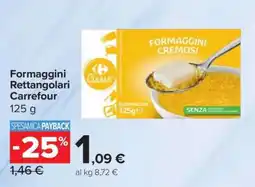 Carrefour Formaggini Rettangolari Carrefour offerta