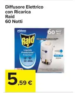 Carrefour Diffusore Elettrico con Ricarica Raid 60 Notti offerta