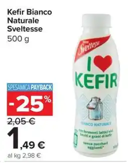 Carrefour Kefir Bianco Naturale Sveltesse offerta