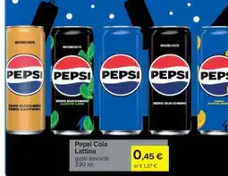 Carrefour Pepsi Cola Lattina offerta