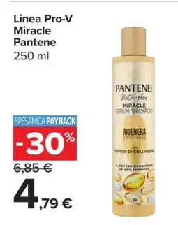 Carrefour Linea Pro-V Miracle Pantene offerta