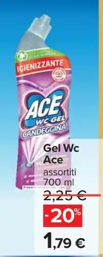 Carrefour GEL WC ACE offerta
