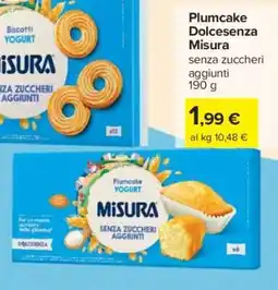 Carrefour Plumcake Dolcesenza Misura offerta