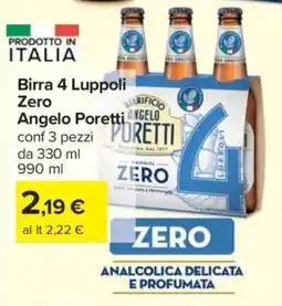 Carrefour Birra 4 Luppoli Zero Angelo Poretti offerta