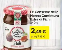 Carrefour Le Conserve della Nonna Confettura Extra di Fichi offerta