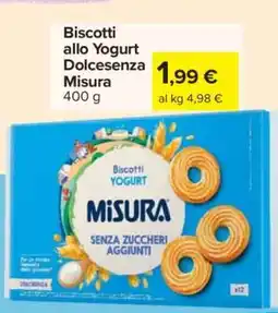 Carrefour Biscotti allo Yogurt Dolcesenza Misura offerta