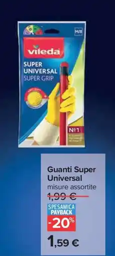 Carrefour GUANTI SUPER UNIVERSAL offerta