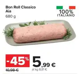 Carrefour Bon Roll Classico Aia offerta