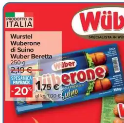 Carrefour Wurstel Wuberone di Suino Wuber Beretta offerta