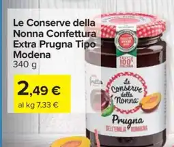 Carrefour Le Conserve della Nonna Confettura Extra Prugna Tipo Modena offerta