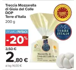 Carrefour Treccia Mozzarella di Gioia del Colle DOP Terre d’Italia offerta