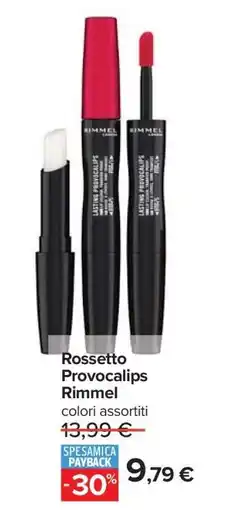 Carrefour Rossetto Provocalips Rimmel offerta