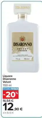 Carrefour Liquore Disaronno Velvet offerta