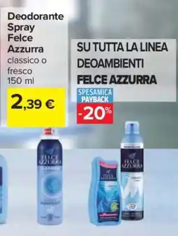 Carrefour Deodorante Spray Felce Azzurra offerta