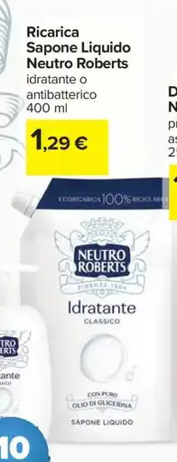 Carrefour Ricarica sapone liquido NEUTRO ROBERTS offerta