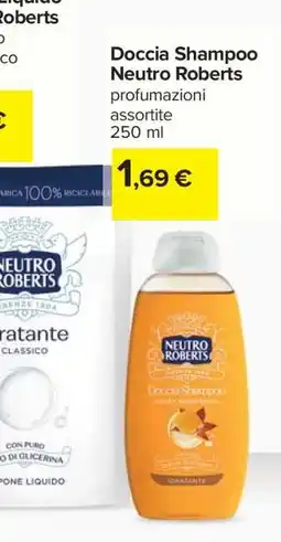 Carrefour Doccia Shampoo Neutro Roberts offerta