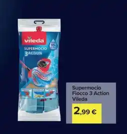 Carrefour Supermocio Fiocco 3 Action Vileda offerta
