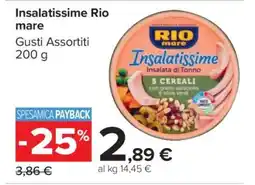 Carrefour Insalatissime Rio Mare offerta