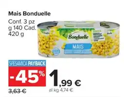 Carrefour Mais BONDUELLE offerta