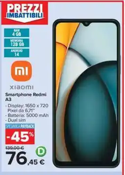 Carrefour Smartphone Redmi A3 offerta