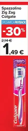 Carrefour Spazzolino Zig Zag Colgate offerta