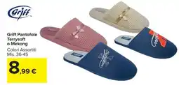 Carrefour Griff Pantofole Terrysoft o Mekong offerta