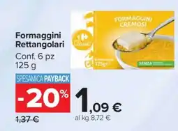 Carrefour Formaggini Rettangolari offerta