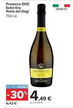 Carrefour Prosecco DOC Extra Dry Porta dei Dogi offerta