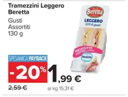 Carrefour Tramezzini Leggero Beretta offerta