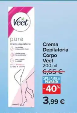 Carrefour Crema Depilatoria Corpo Veet offerta