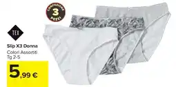 Carrefour Slip X3 Donna offerta