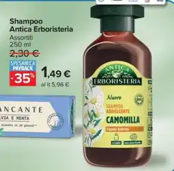 Carrefour Shampoo Antica Erboristeria offerta