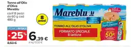 Carrefour Tonno all’Olio d’Oliva Mareblu offerta