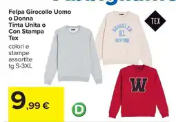 Carrefour Felpa Girocollo Uomo o Donna offerta