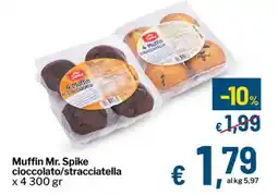 Qui Discount Muffin Mr. Spike cioccolato/stracciatella offerta