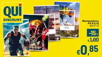 Qui Discount Maxiquaderno A4 A/C/Q offerta