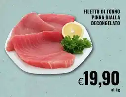Famila Filetto di tonno pinna gialla decongelato offerta