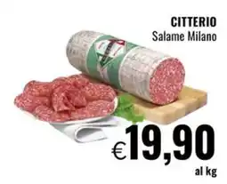 Famila CITTERIO Salame Milano offerta
