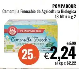 Famila POMPADOUR Camomilla Finocchio da Agricoltura Biologica offerta