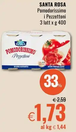 Famila SANTA ROSA Pomodorissimo i Pezzettoni offerta
