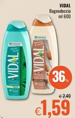Famila VIDAL Bagnodoccia offerta