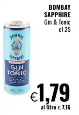 Famila BOMBAY SAPPHIRE Gin & Tonic offerta