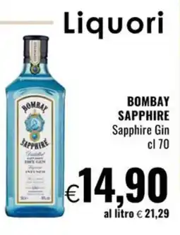 Famila BOMBAY SAPPHIRE Sapphire Gin offerta