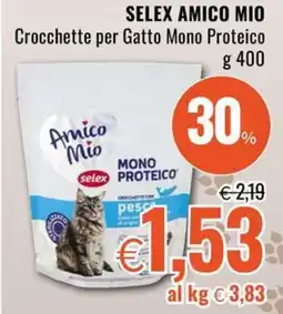 Famila SELEX AMICO MIO Crocchette per Gatto Mono Proteico offerta