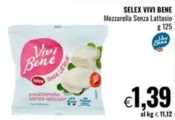 Famila SELEX VIVI BENE Mozzarella Senza Lattosio offerta