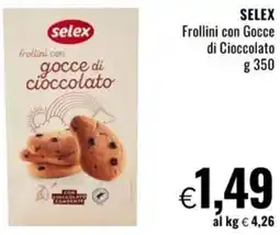 Famila SELEX Frollini con Gocce di Cioccolato offerta