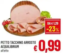 A&O Petto tacchino arrosto aequilibrium offerta